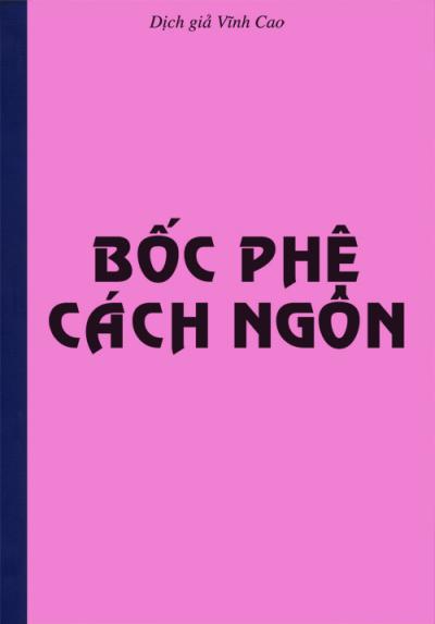 BỐC PHỆ CÁCH NGÔN